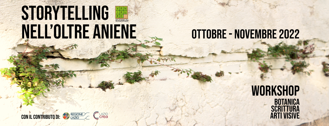 Riverrun Hub lancia una Call: tre diversi workshop per scoprire Roma dall'interno