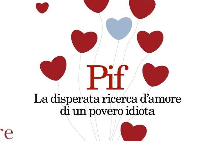 Libreria Nuova Europa, I Granai: venerdì 2 dicembre Pif presenta "La disperata ricerca d'amore di un povero idiota"