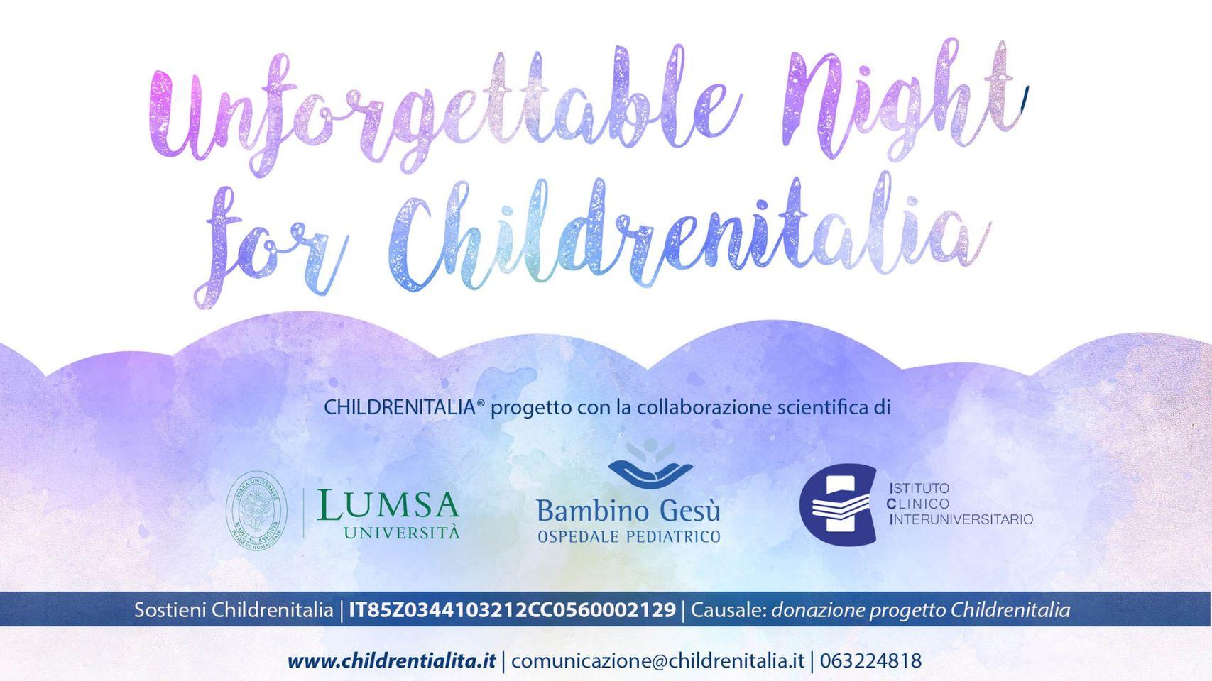 “Unforgettable night for Childrenitalia”, edizione 2022 sabato 29 ottobre al Parco della Musica di Roma