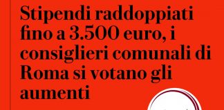 Roma, Potere al Popolo: “Consiglieri comunali tutti d’accordo per aumento di stipendio, vergogna!”